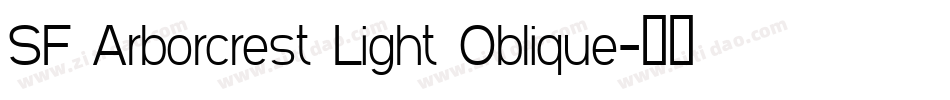 SF Arborcrest Light Oblique字体转换